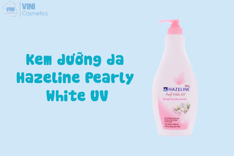 Kem dưỡng da Hazeline pearly white